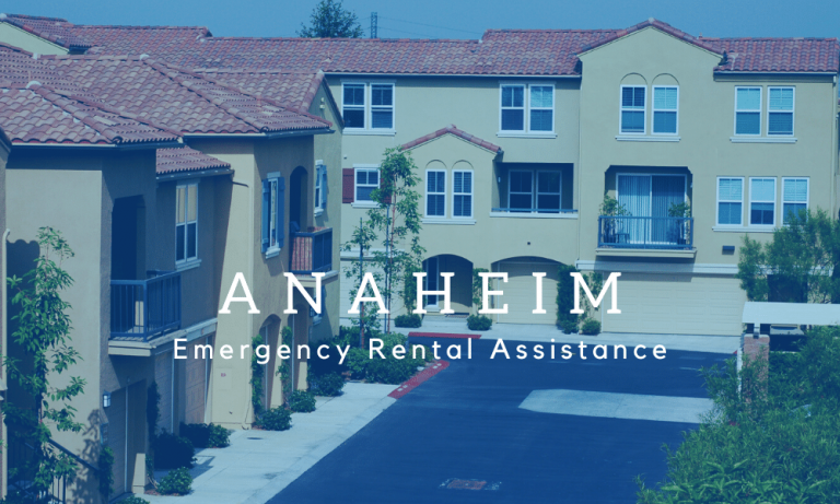Anaheim Rental Assistance Programs: How to Get Help With Rent and Utilities