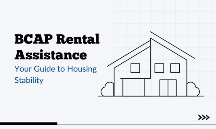 Breaking Down BCAP Rental Assistance Breaking Down BCAP Rental Assistance