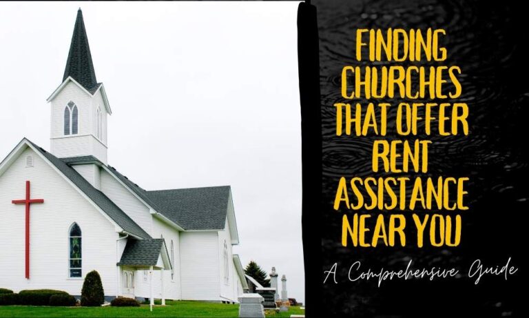 Finding Churches That Offer Rent Assistance Near You: A Quick Guide